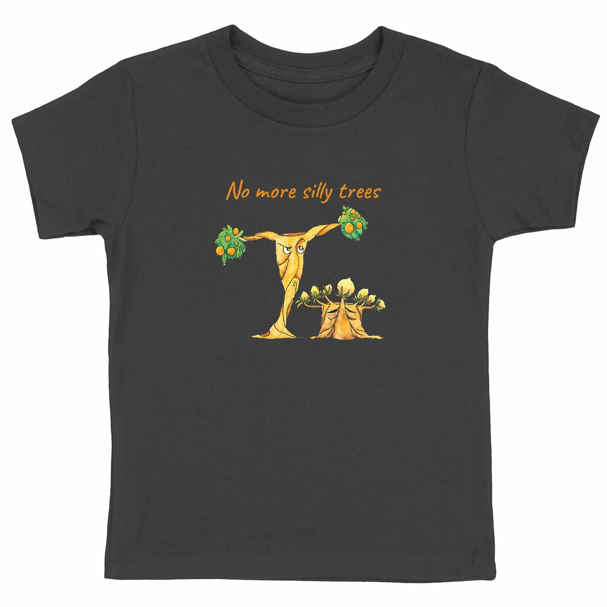 T-shirt - No more silly trees